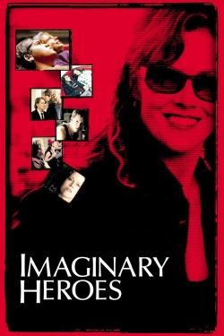 Watch Imaginary Heroes Movies for Free