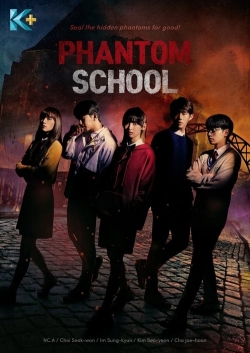 Watch Phantom School Movies for Free