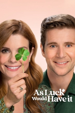Watch As Luck Would Have It Movies for Free