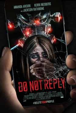 Watch Do Not Reply Movies for Free