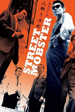 Watch Street Mobster Movies for Free