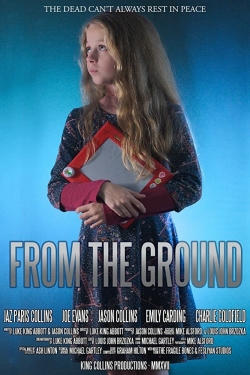 Watch From the Ground Movies for Free