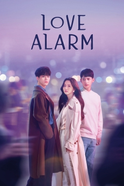 Watch Love Alarm Movies for Free