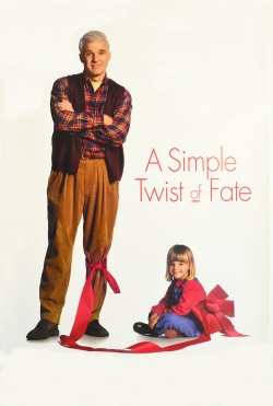 Watch A Simple Twist of Fate Movies for Free