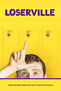 Watch Loserville Movies for Free