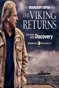Watch Deadliest Catch: The Viking Returns Movies for Free