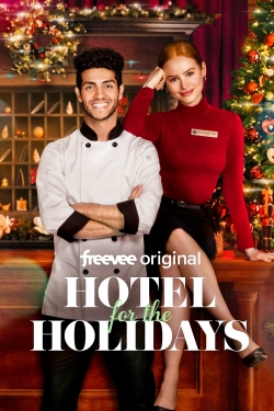 Watch Hotel for the Holidays Movies for Free