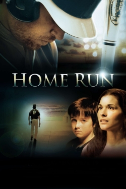 Watch Home Run Movies for Free