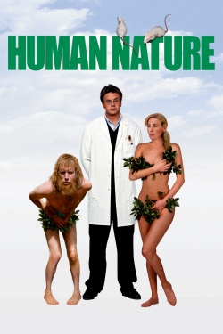 Watch Human Nature Movies for Free