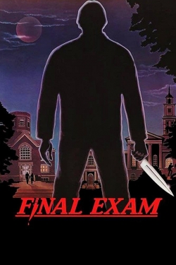Watch Final Exam Movies for Free