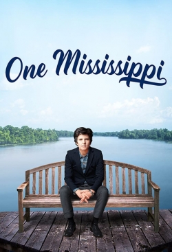 Watch One Mississippi Movies for Free