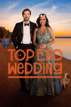 Watch Top End Wedding Movies for Free