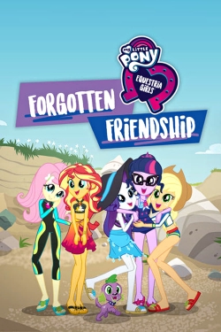 Watch My Little Pony: Equestria Girls - Forgotten Friendship Movies for Free