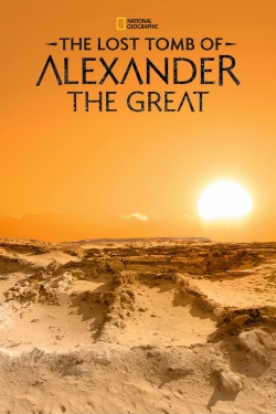 Watch The Lost Tomb of Alexander the Great Movies for Free