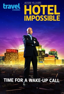 Watch Hotel Impossible Movies for Free