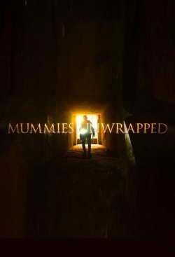 Watch Mummies Unwrapped Movies for Free