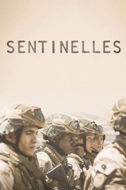 Watch Sentinelles Movies for Free