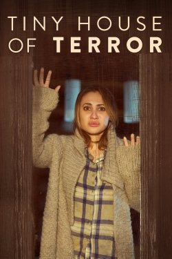 Watch Tiny House of Terror Movies for Free