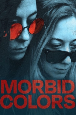 Watch Morbid Colors Movies for Free