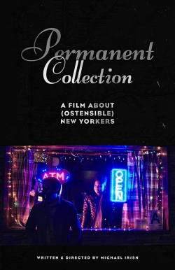 Watch Permanent Collection Movies for Free