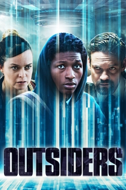Watch Outsiders Movies for Free