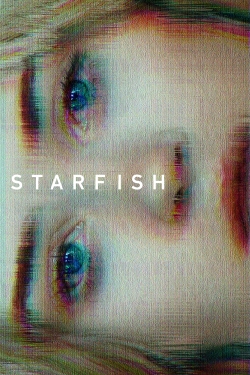 Watch Starfish Movies for Free