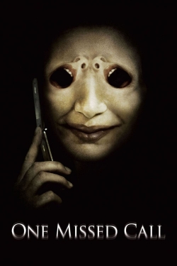 Watch One Missed Call Movies for Free