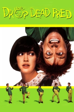 Watch Drop Dead Fred Movies for Free