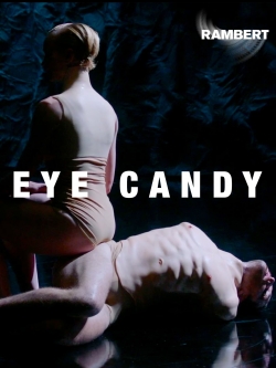 Watch Eye Candy Movies for Free