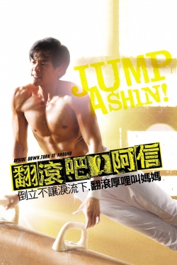 Watch Jump Ashin! Movies for Free