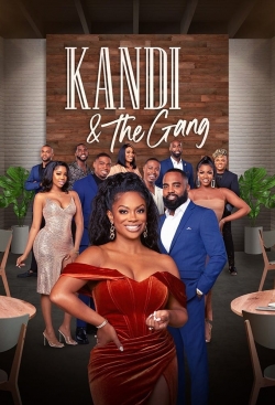 Watch Kandi & The Gang Movies for Free