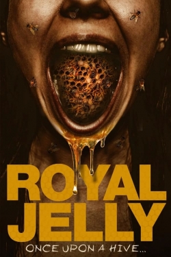 Watch Royal Jelly Movies for Free