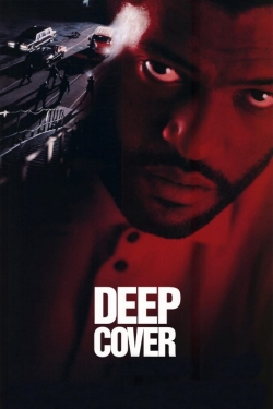 Watch Deep Cover Movies for Free