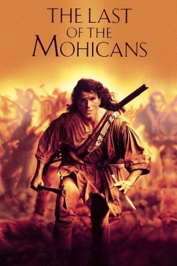 Watch The Last of the Mohicans Movies for Free