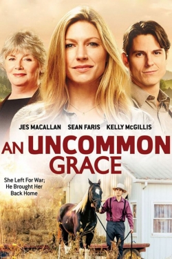 Watch An Uncommon Grace Movies for Free