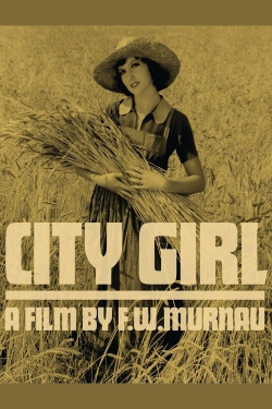 Watch City Girl Movies for Free