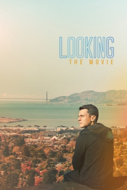 Watch Looking: The Movie Movies for Free
