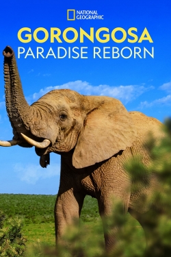 Watch Gorongosa: Paradise Reborn Movies for Free