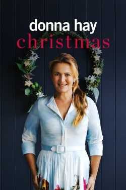 Watch Donna Hay Christmas Movies for Free