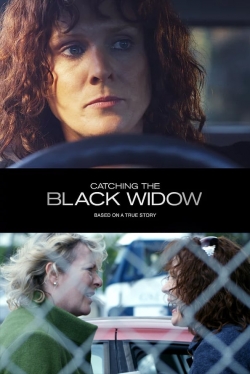 Watch Catching the Black Widow Movies for Free