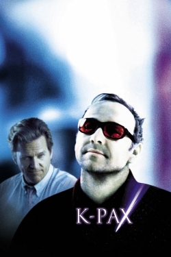 Watch K-PAX Movies for Free