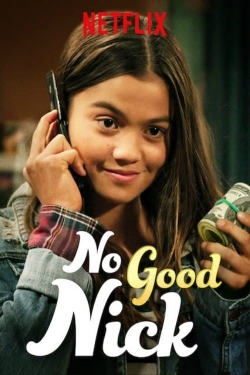 Watch No Good Nick Movies for Free