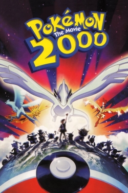 Watch Pokémon: The Movie 2000 Movies for Free