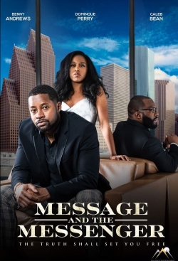 Watch Message and the Messenger Movies for Free
