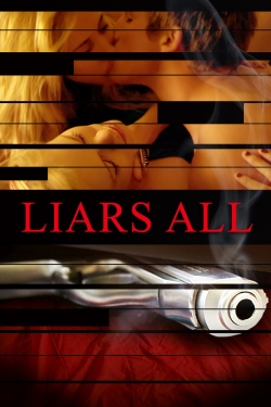 Watch Liars All Movies for Free