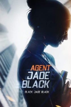 Watch Agent Jade Black Movies for Free