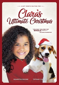 Watch Clara's Ultimate Christmas Movies for Free
