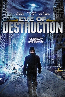 Watch Eve of Destruction Movies for Free