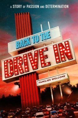 Watch Back to the Drive-in Movies for Free