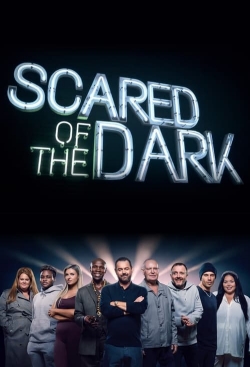 Watch Scared of the Dark Movies for Free
